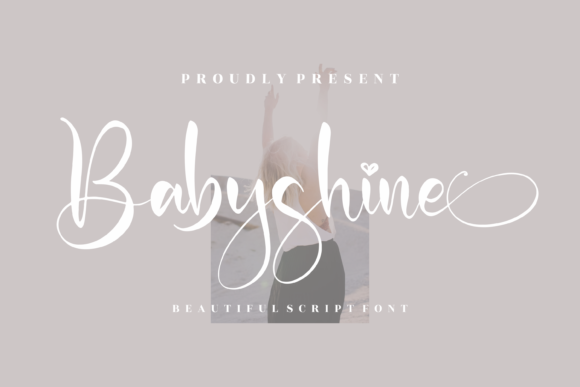 Babyshine Font Review: Elevating Campaign Visuals
