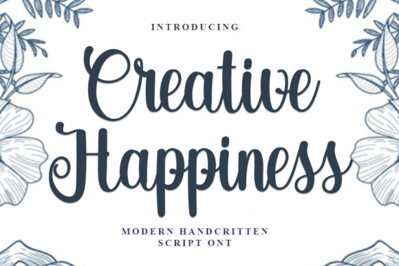 Creative Happiness: The Script Font for Scroll-Stopping Marketing