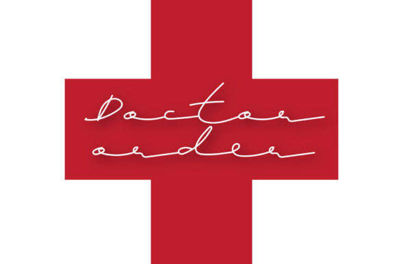 Doctor Order: A Script Font for Clear Campaign Design