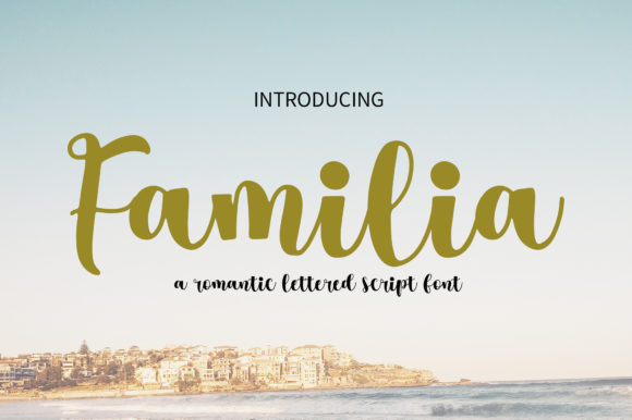 Familia Font Review: A Polished Script for Small Business Branding