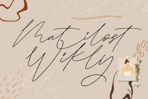 Matilost Wikly: The Script Font That Elevates Campaign Design