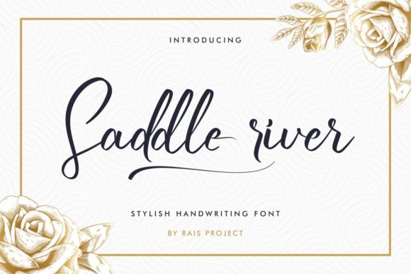 Saddle River: The Script Font That Elevates Your Brand